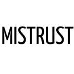 ������ ��� Mistrust